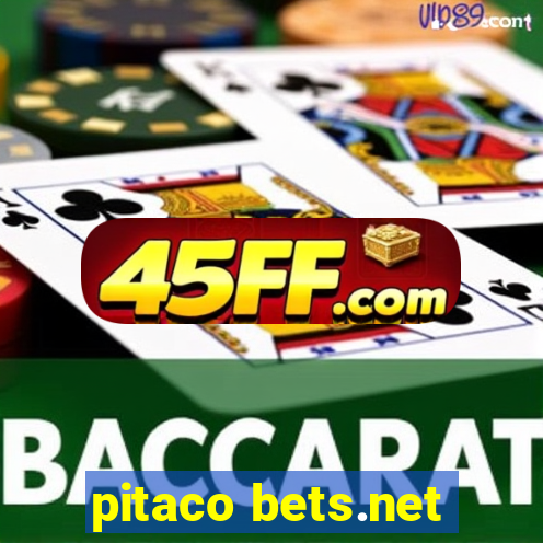pitaco bets.net